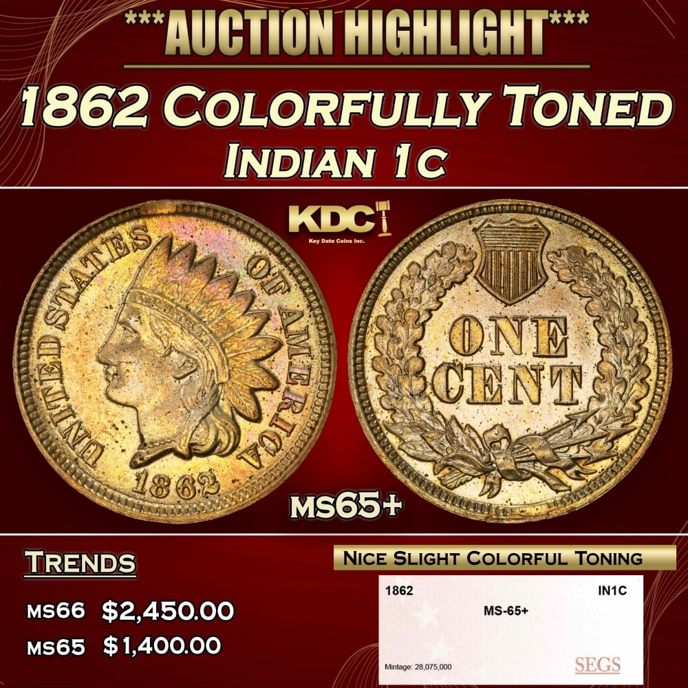 1862 Indian Cent Colorfully Toned 1c ms65+ SEGS: 1862 Colorfully Toned Indian Cent 1c ms65+ SEGS. 0