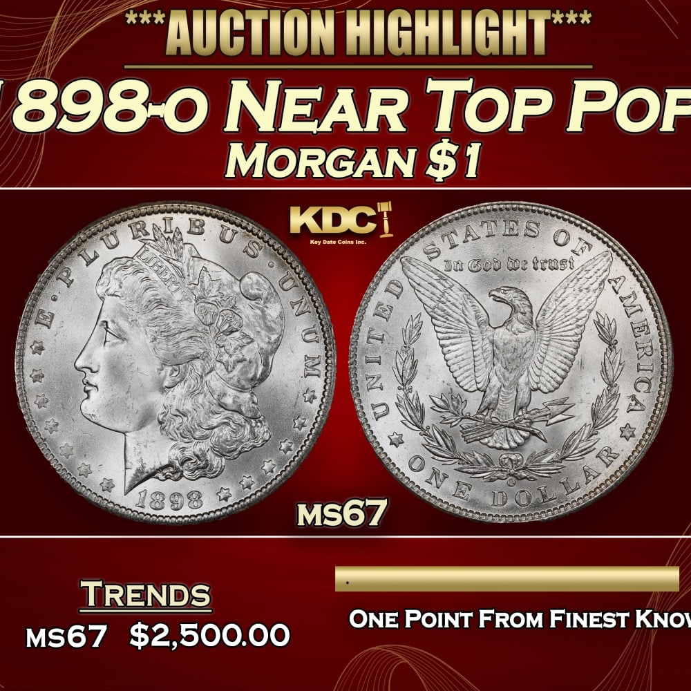 1898-o Morgan Dollar Near Top Pop! $1 ms67 SEGS: 1898-o Near Top Pop! Morgan Dollar $1 ms67 SEGS. 0