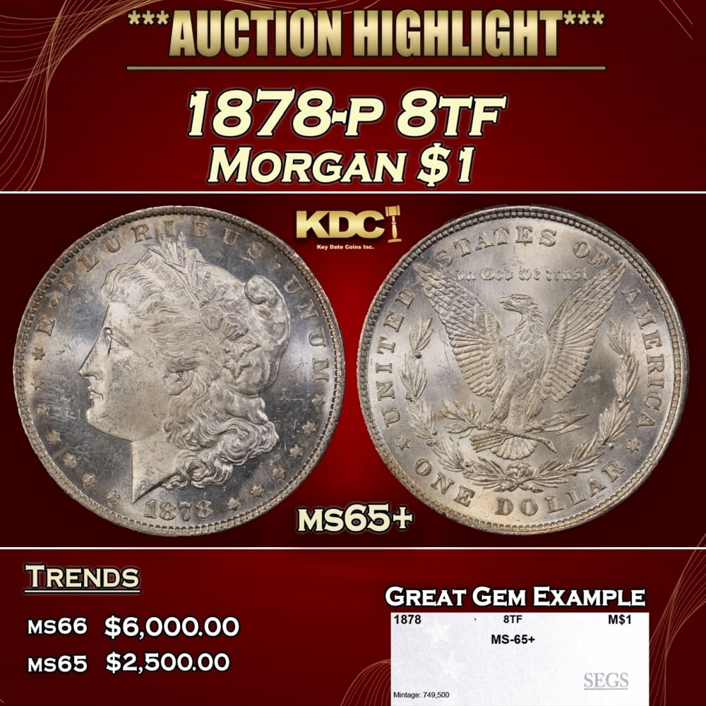 1878-p 8tf Morgan Dollar $1 ms65+ SEGS (1 of 4)