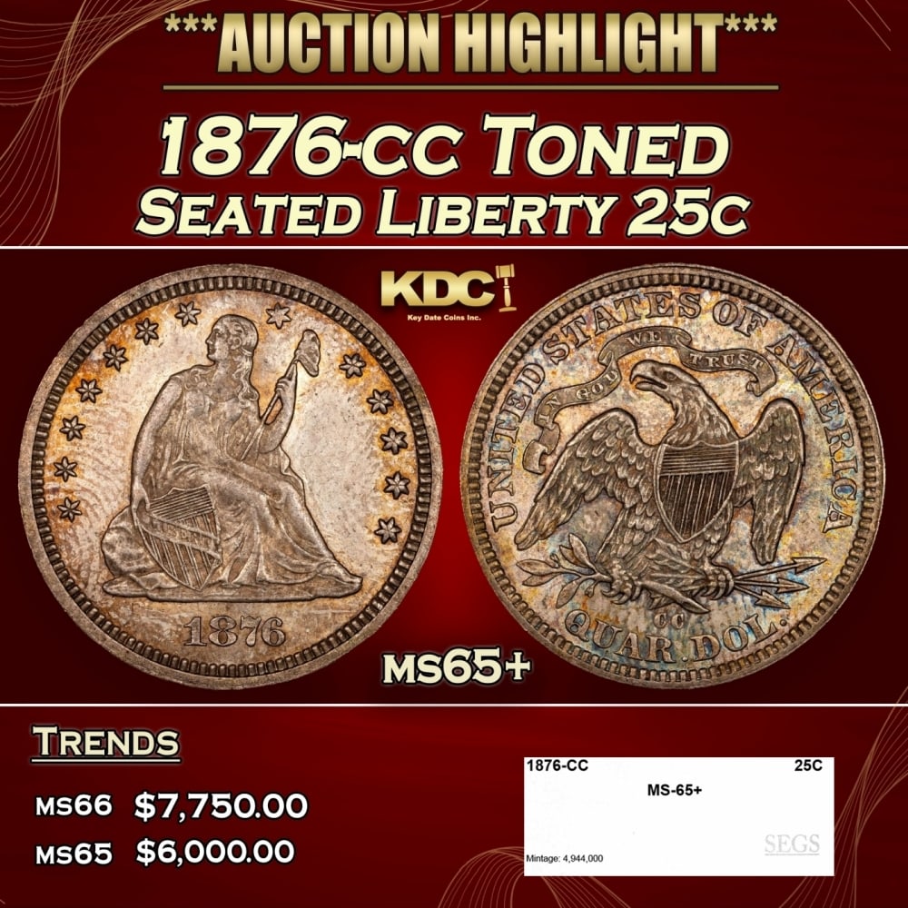 1876-cc Seated Liberty Quarter Toned 25c ms65+ SEGS (1 of 4)