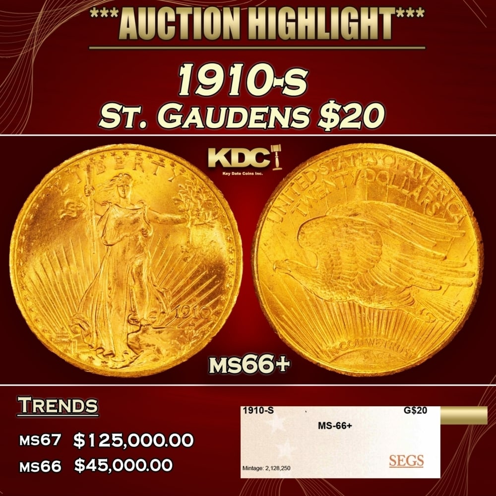 1910-s Gold St. Gaudens Double Eagle $20 ms66+ SEGS: 1910-s Gold St. Gaudens Double Eagle $20 ms66+ SEGS. 0