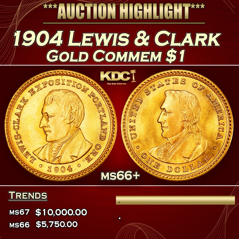 1904 Lewis & Clark Gold Commem Dollar 1 ms66+ SEGS: 1904 Lewis & Clark Gold Commem Dollar 1 ms66+ SEGS. Heads You win, Heads You Lose! This is THE ONLY Two Headed Coin in US History! The Obverse depicts the Head of Lewis and the Reverse the Head of Cla