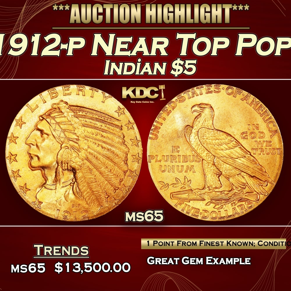 1912-p Gold Indian Half Eagle Near Top Pop! $5 ms65 USCG: 1912-p Near Top Pop! Gold Indian Half Eagle $5 ms65 USCG.