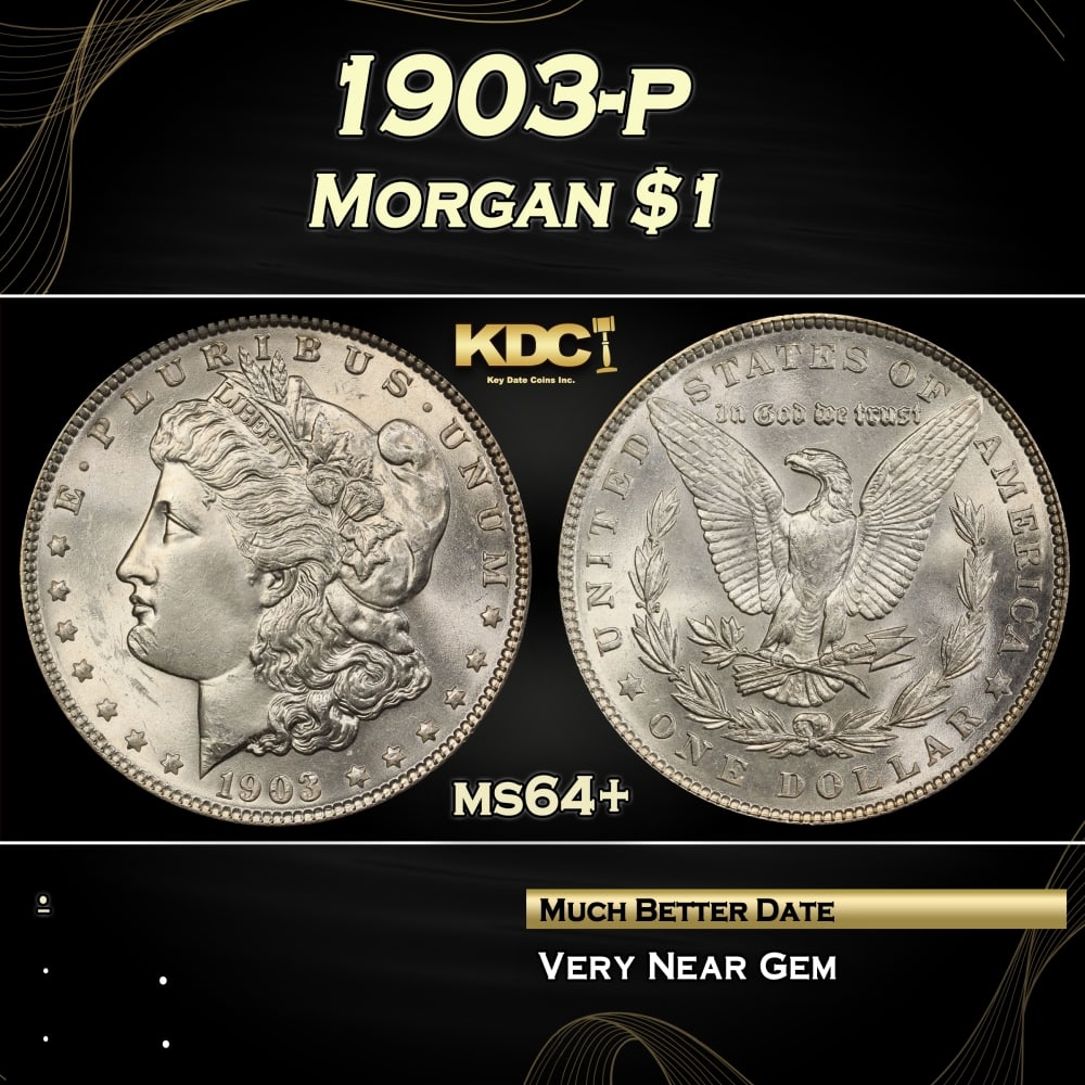 1903-p Morgan Dollar $1 Grades ms64+ (1 of 3)