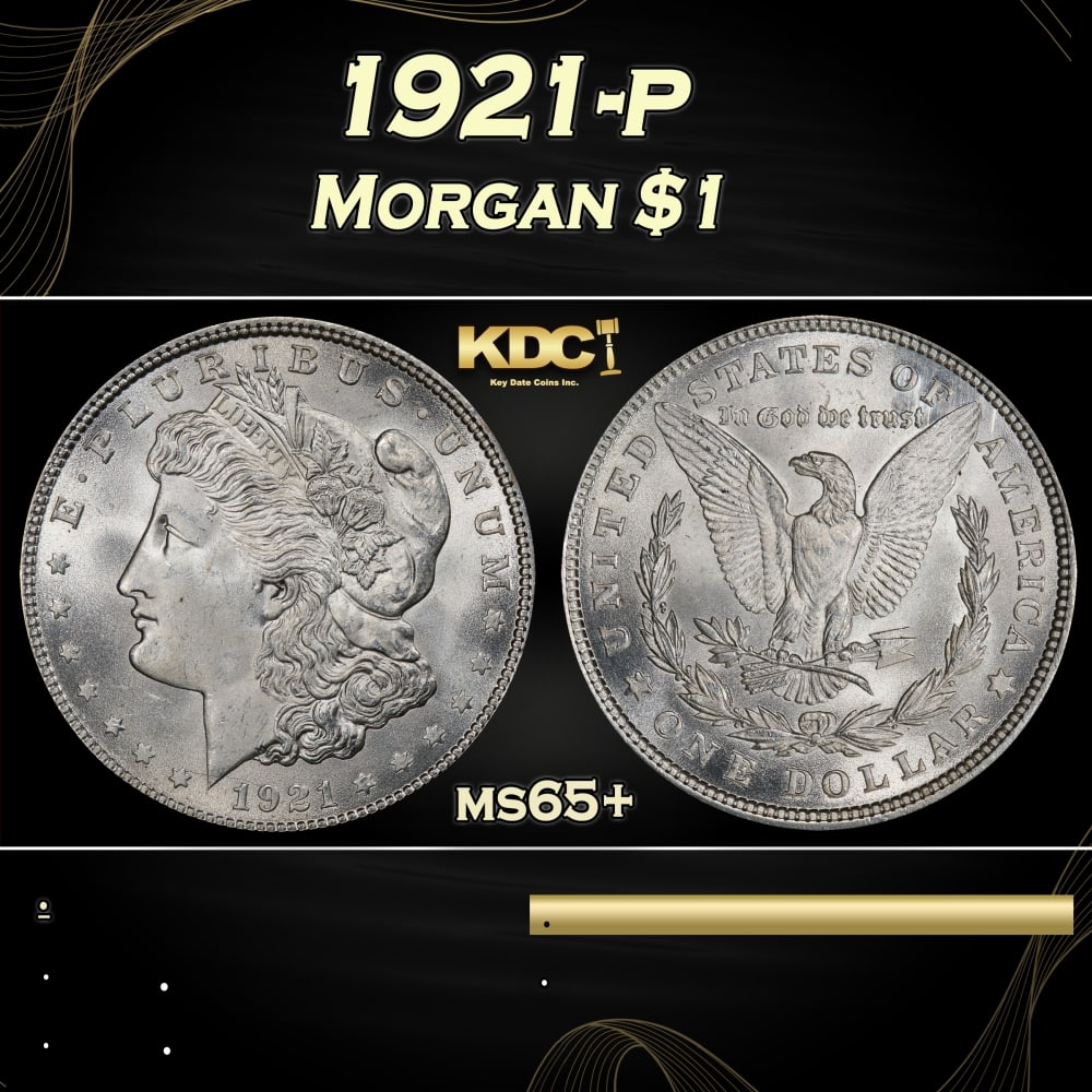 1921-p Morgan Dollar $1 Grades ms65+ (1 of 3)