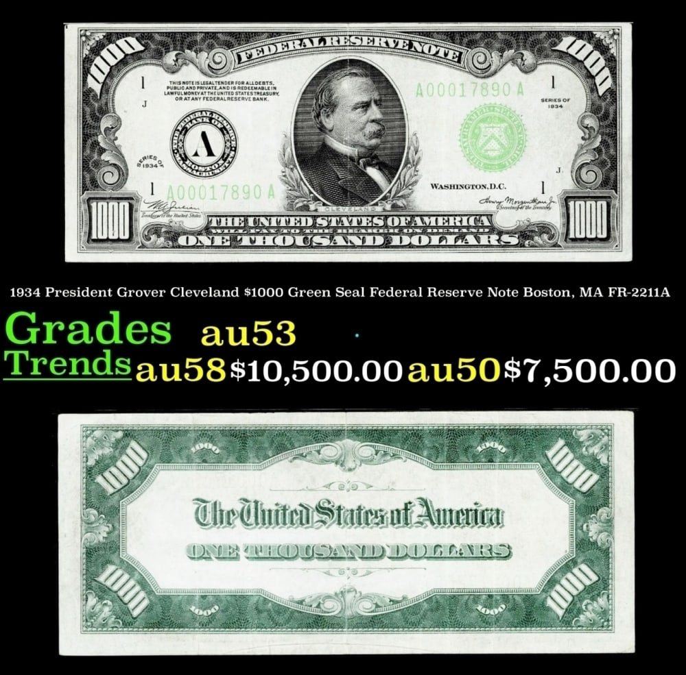 1934 FR-2211A $1000 Green Seal Federal Reserve Note Grades Select AU: 1934 FR-2211A $1000 Green Seal Federal Reserve Note Grades Select AU.