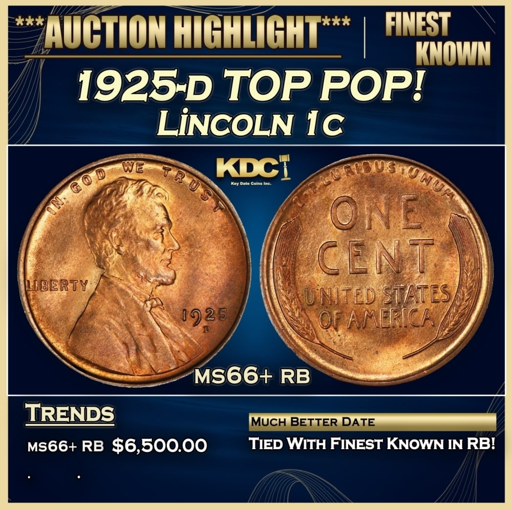 1925-d Lincoln Cent TOP POP! 1c ms66+ rb SEGS: 1925-d TOP POP! Lincoln Cent 1c ms66+ rb SEGS. 0