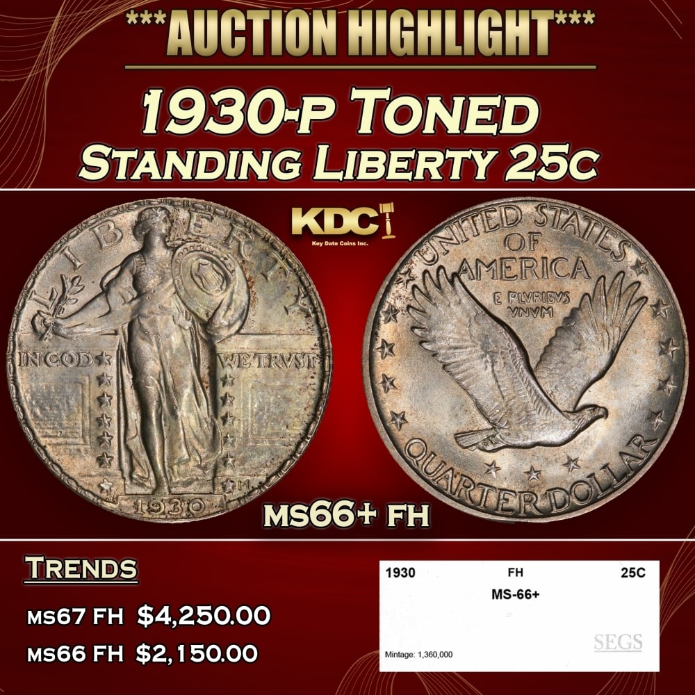 1930-p Standing Liberty Quarter Toned 25c ms66+ fh SEGS: 1930-p Toned Standing Liberty Quarter 25c ms66+ fh SEGS. 0