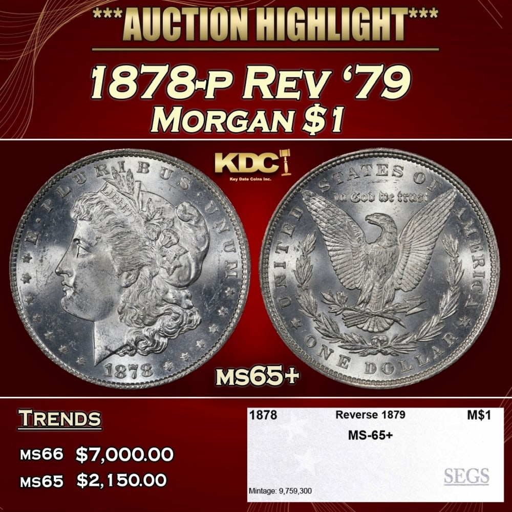 1878-p Rev '79 Morgan Dollar $1 ms65+ SEGS: 1878-p Rev '79 Morgan Dollar $1 ms65+ SEGS. 0