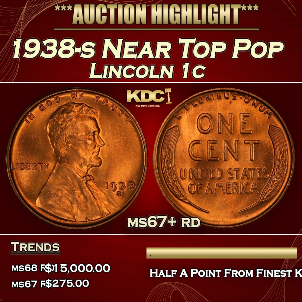 1938-s Lincoln Cent Near Top Pop 1c ms67+ rd SEGS: 1938-s Near Top Pop Lincoln Cent 1c ms67+ rd SEGS. 0