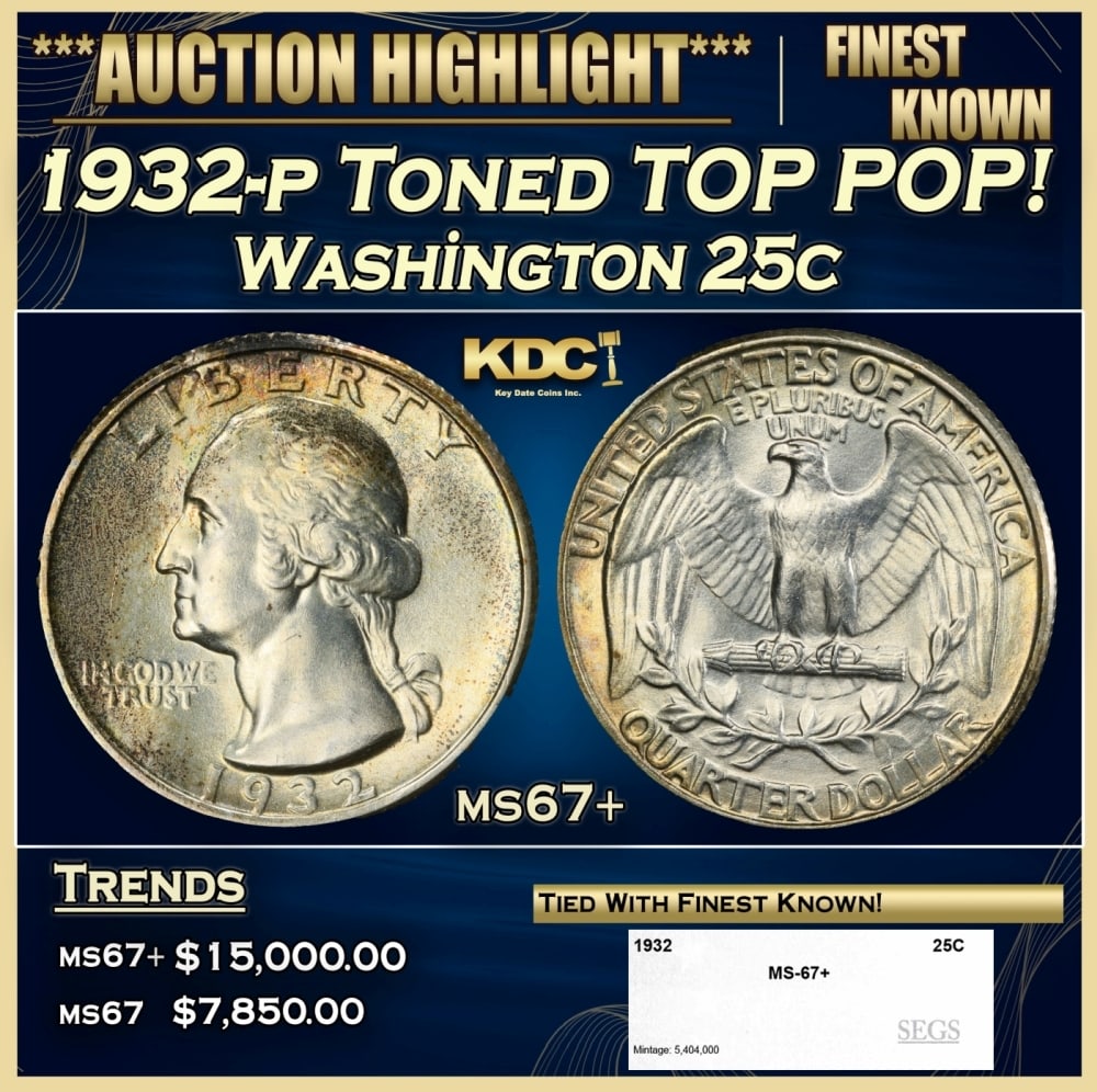 1932-p Washington Quarter Toned TOP POP! 25c ms67+ SEGS: 1932-p Toned TOP POP! Washington Quarter 25c ms67+ SEGS. 0