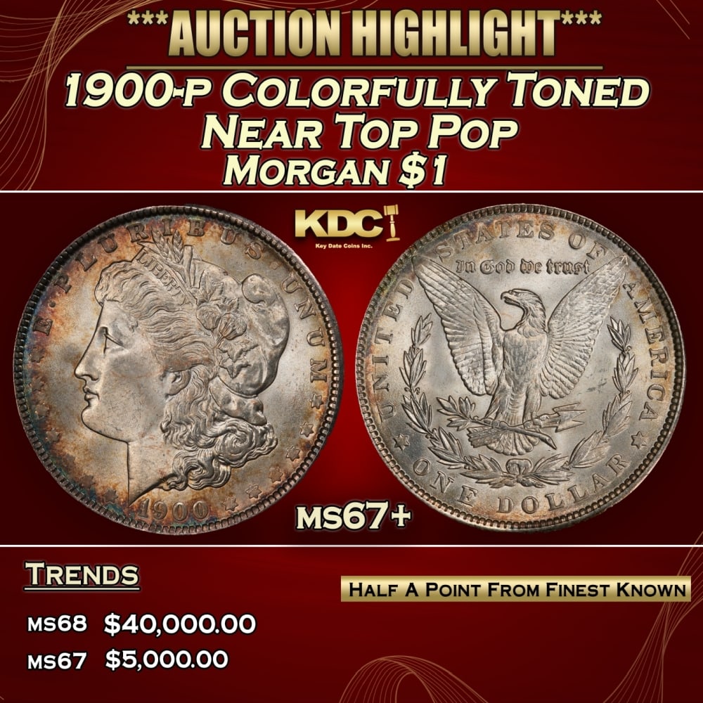 1900-p Morgan Dollar Colorfully Toned Near Top Pop $1 ms67+ SEGS: 1900-p Colorfully Toned Near Top Pop Morgan Dollar $1 ms67+ SEGS. 0