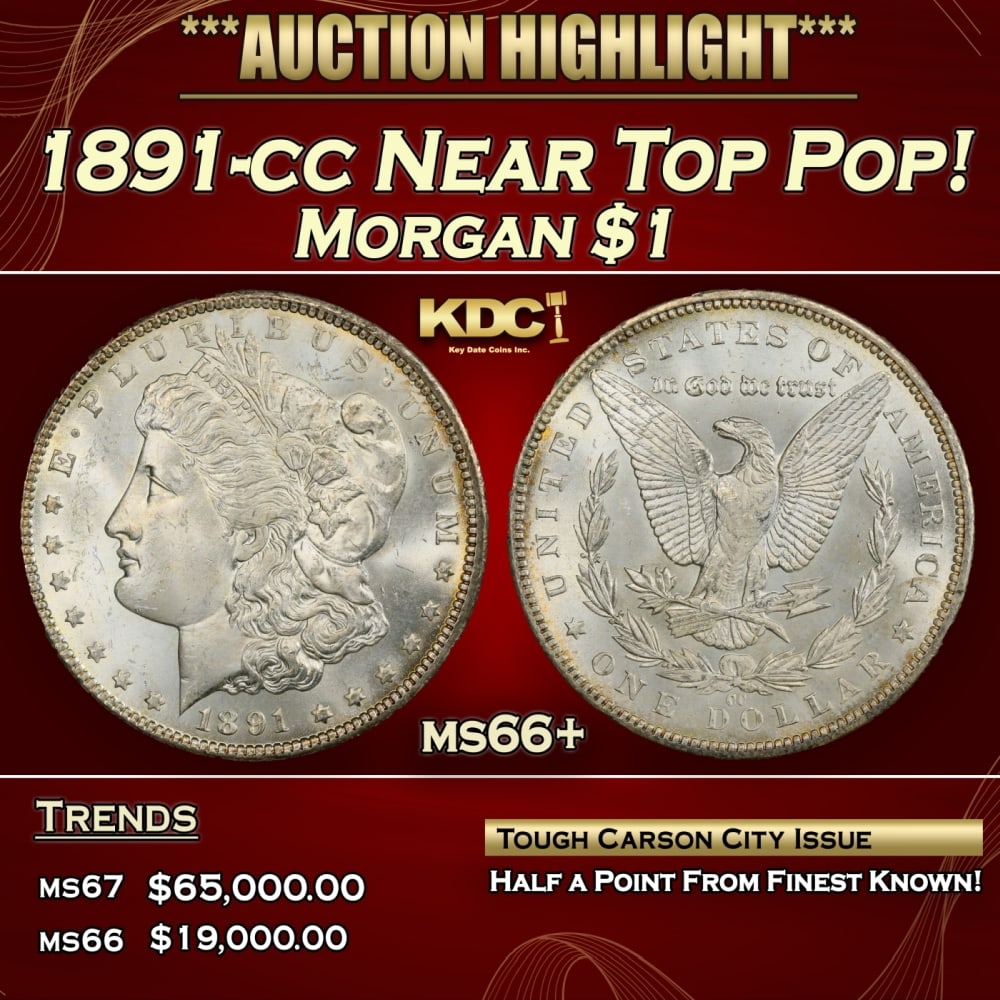 1891-cc Morgan Dollar Near Top Pop! $1 ms66+ SEGS: 1891-cc Near Top Pop! Morgan Dollar $1 ms66+ SEGS. 0