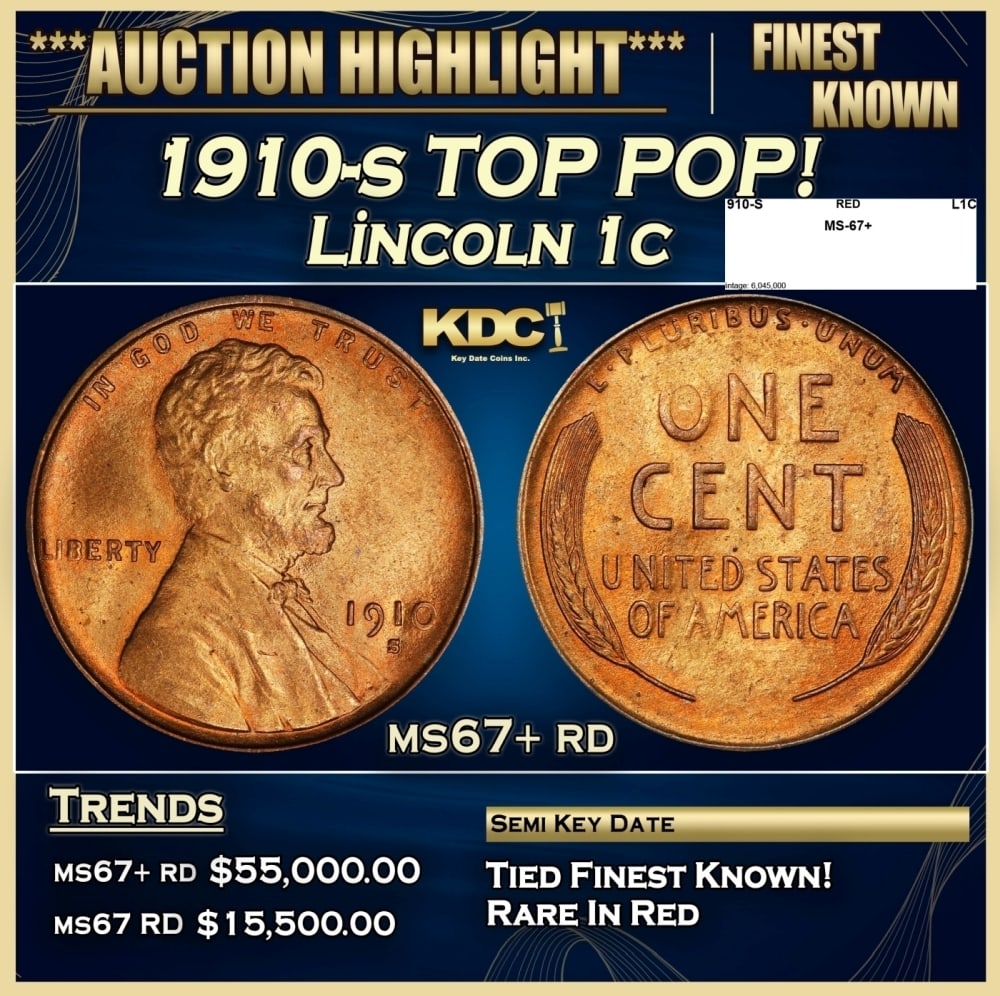 1910-s Lincoln Cent TOP POP! 1c ms67+ rd SEGS: 1910-s TOP POP! Lincoln Cent 1c ms67+ rd SEGS. Semi Key Date. Per David Hall of PCGS "The 1910-s has long been considered a semi-key date in circulated grades"