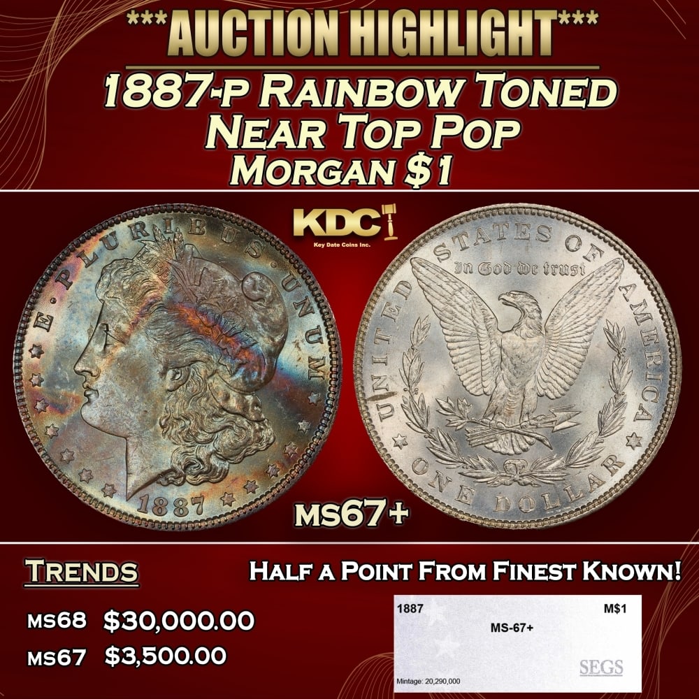 1887-p Morgan Dollar Rainbow Toned Near Top Pop $1 ms67+ SEGS: 1887-p Rainbow Toned Near Top Pop Morgan Dollar $1 ms67+ SEGS. 0
