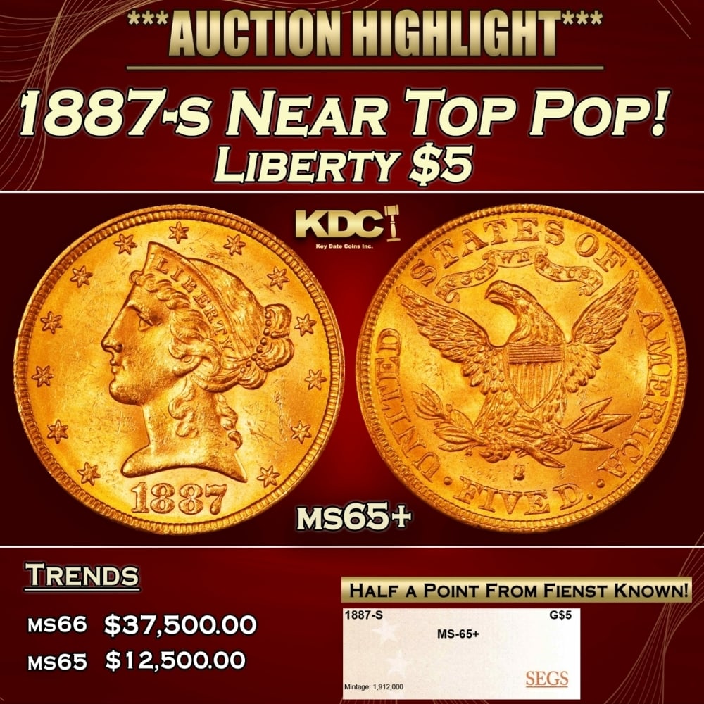 1887-s Gold Liberty Half Eagle Near Top Pop! $5 ms65+ SEGS: 1887-s Near Top Pop! Gold Liberty Half Eagle $5 ms65+ SEGS. 0