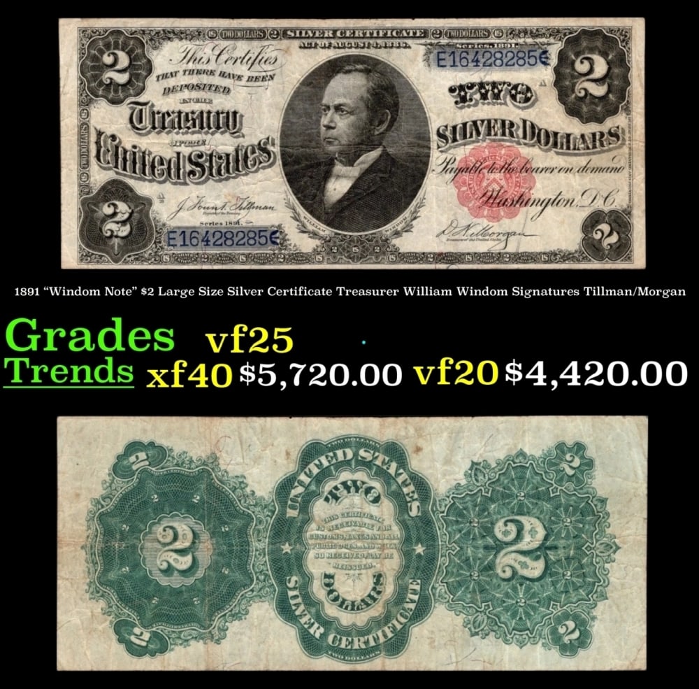 1891 Tillman/Morgan $2 Large Size Silver Certificate Grades vf+: 1891 Tillman/Morgan $2 Large Size Silver Certificate Grades vf+.