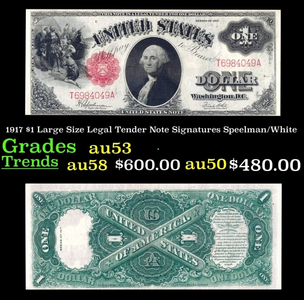 1917 Speelman/White $1 Large Size Legal Tender Note Grades Select AU: 1917 Speelman/White $1 Large Size Legal Tender Note Grades Select AU.