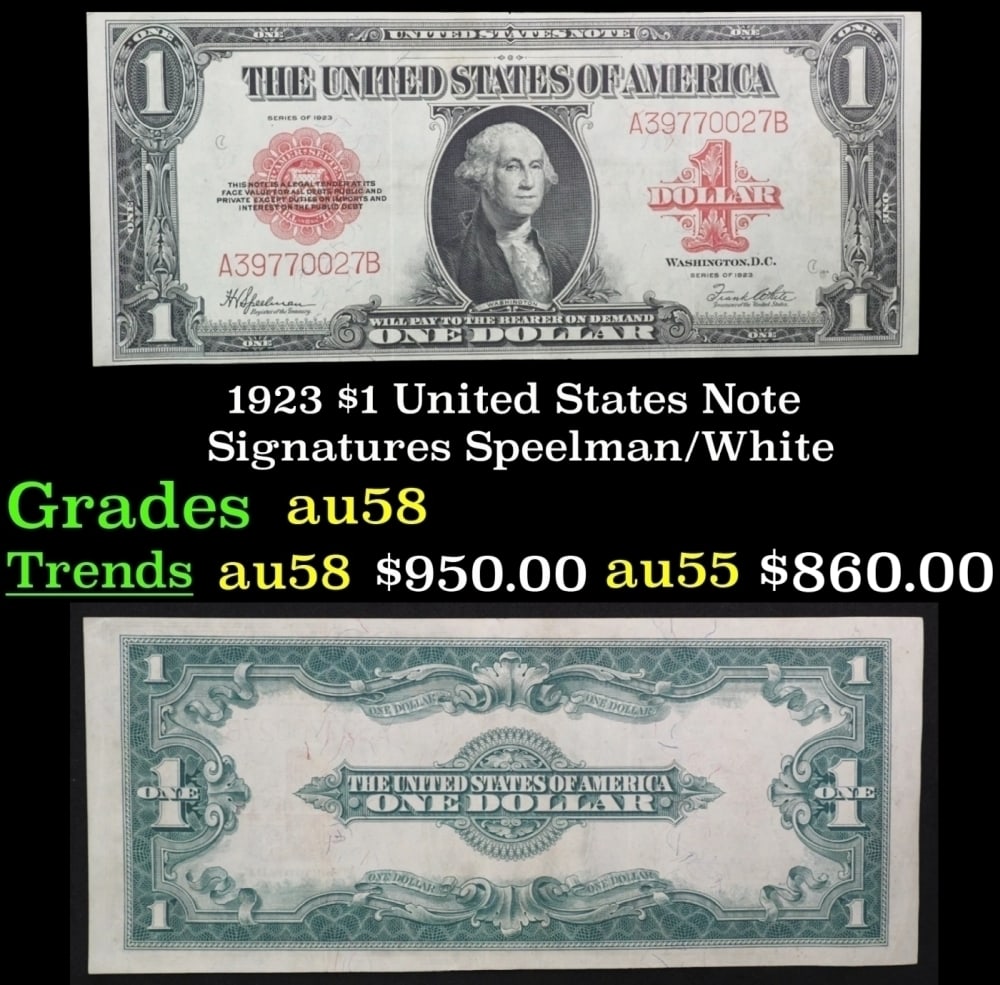 1923 Speelman/White $1 United States Note Grades Choice AU/BU Slider: 1923 Speelman/White $1 United States Note Grades Choice AU/BU Slider.