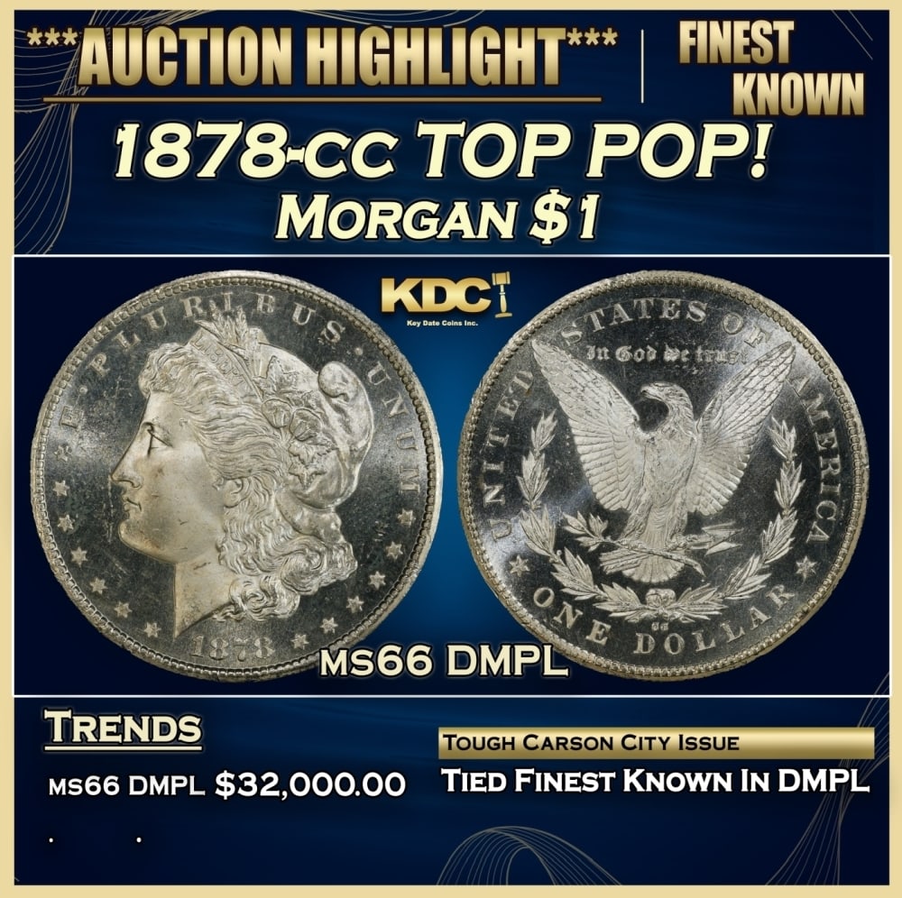 1878-cc Morgan Dollar TOP POP! $1 ms66 DMPL SEGS: 1878-cc TOP POP! Morgan Dollar $1 ms66 DMPL SEGS. 0