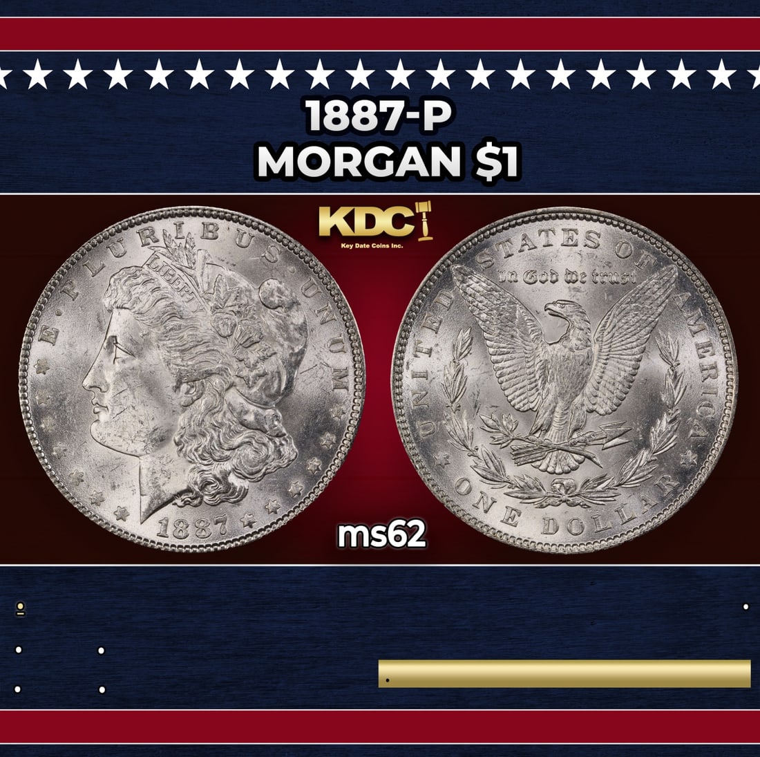 1887-p Morgan Dollar $1 Grades ms62: 1887-p Morgan Dollar $1 Grades ms62. Historic precious metal trends is causing increased spot pricing by the day. On auctions with set openings, we are doing our best to have items priced at their mar