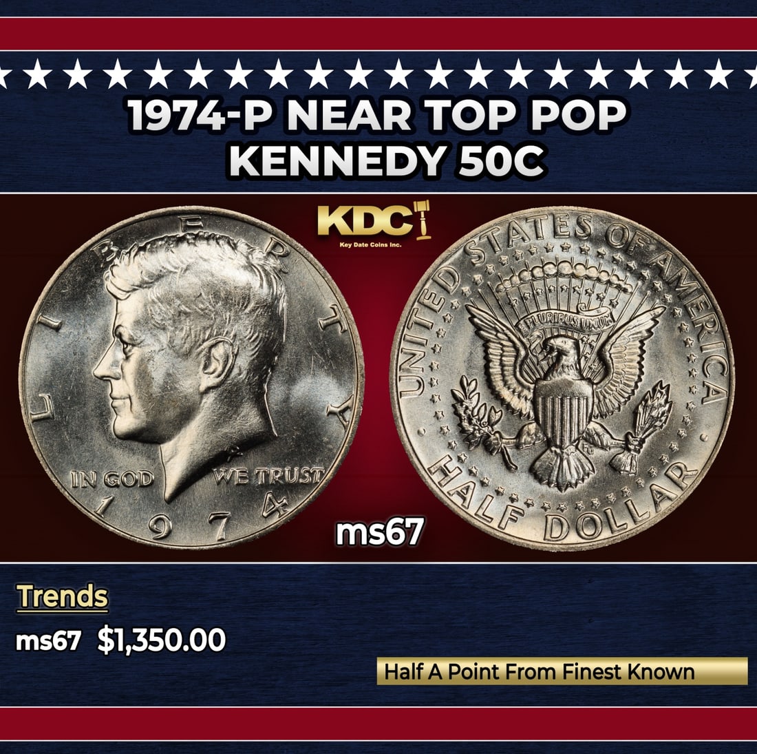 1974-p Kennedy Half Dollar Near Top Pop 50c ms67 SEGS: 1974-p Near Top Pop Kennedy Half Dollar 50c ms67 SEGS. Historic precious metal trends is causing increased spot pricing by the day. On auctions with set openings, we are doing our best to have items p