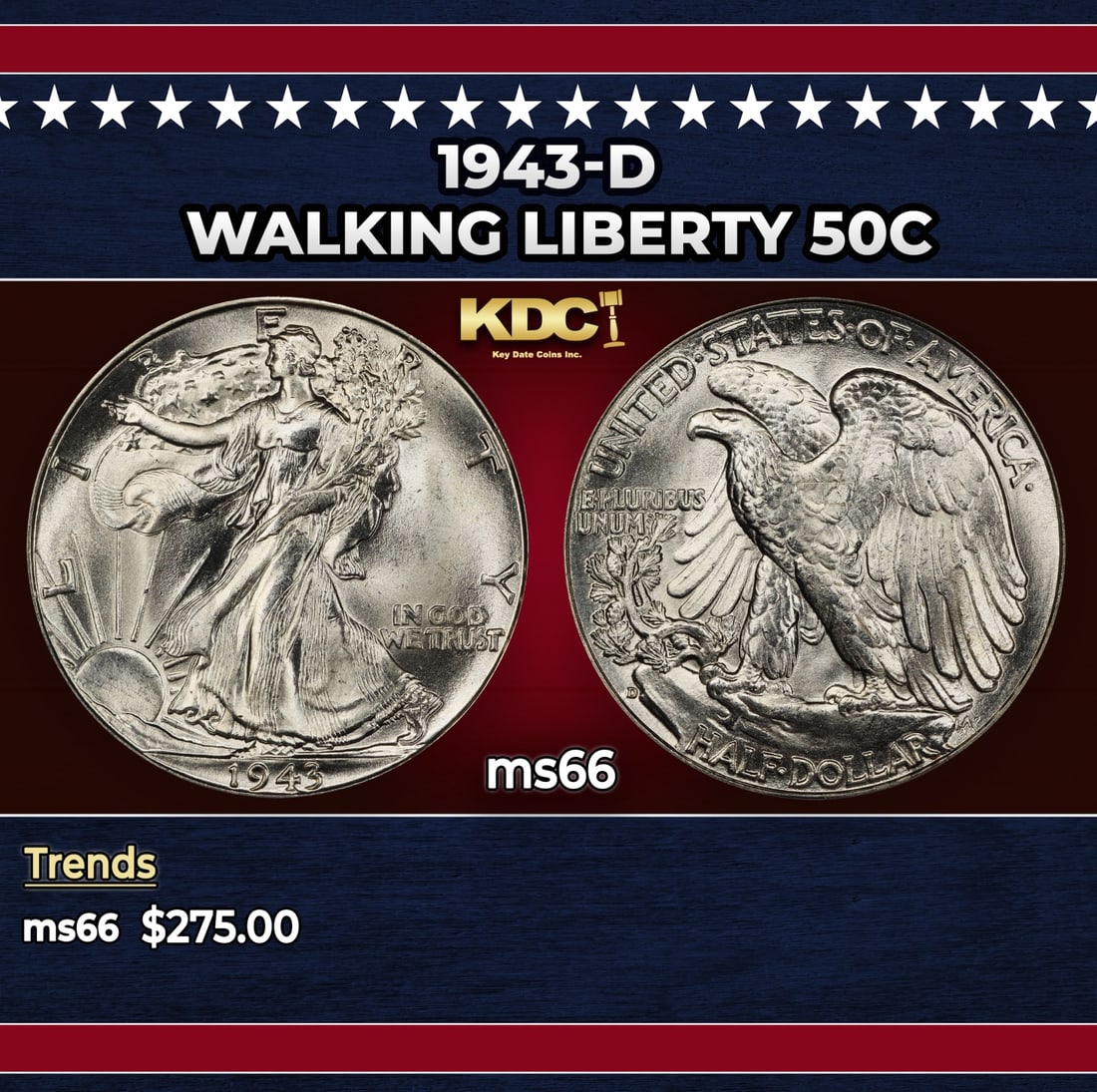 1943-d Walking Liberty Half Dollar 50c Grades ms66: 1943-d Walking Liberty Half Dollar 50c Grades ms66. Historic precious metal trends is causing increased spot pricing by the day. On auctions with set openings, we are doing our best to have items pric