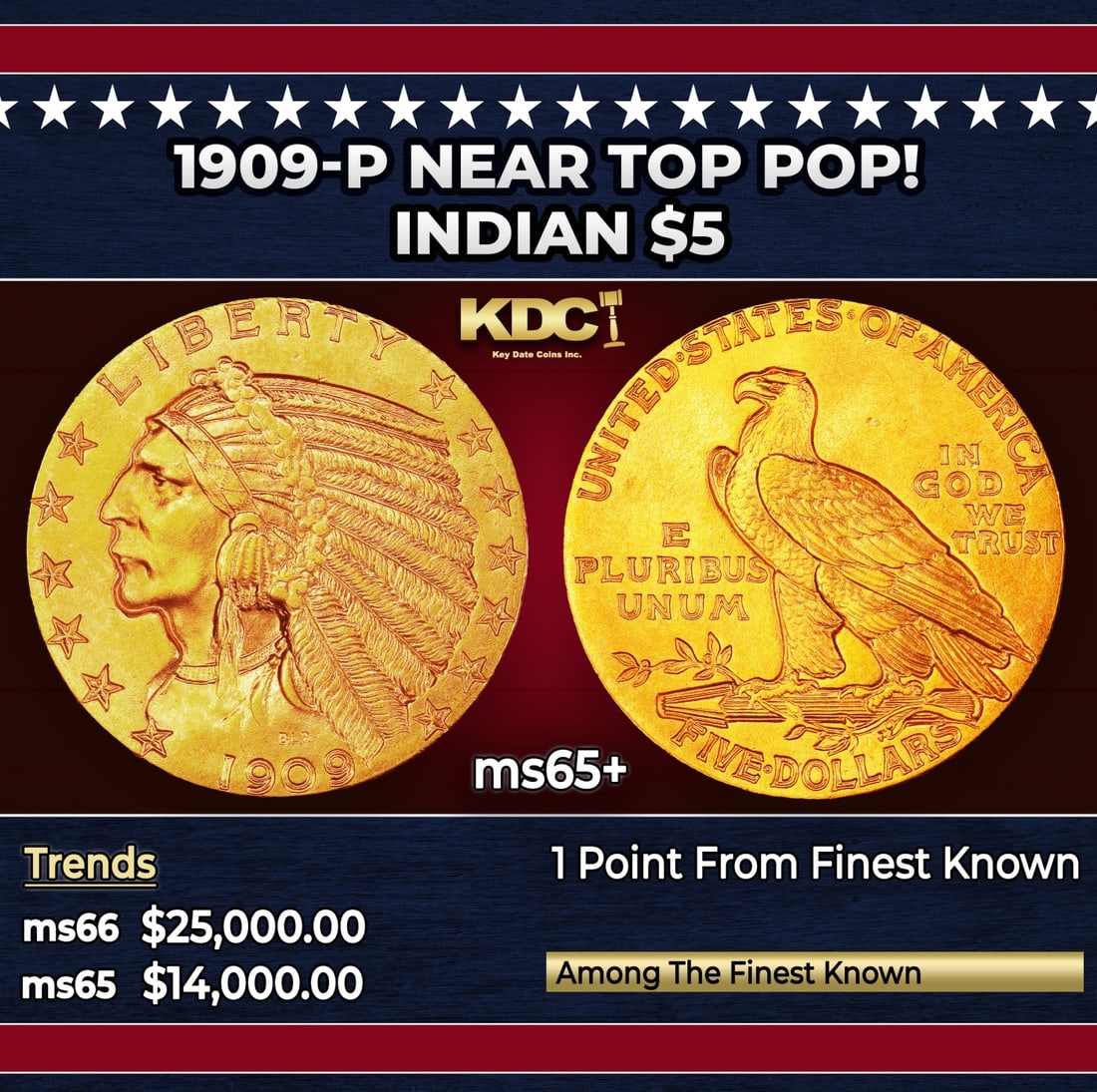 1909-p Gold Indian Half Eagle Near Top Pop! $5 ms65+ USCG: 1909-p Near Top Pop! Gold Indian Half Eagle $5 ms65+ USCG. Enchanting satin surfaces are highly lustrous and bathed in beautiful, vivid reddish-orange color. Fully defined over even the most trivial f