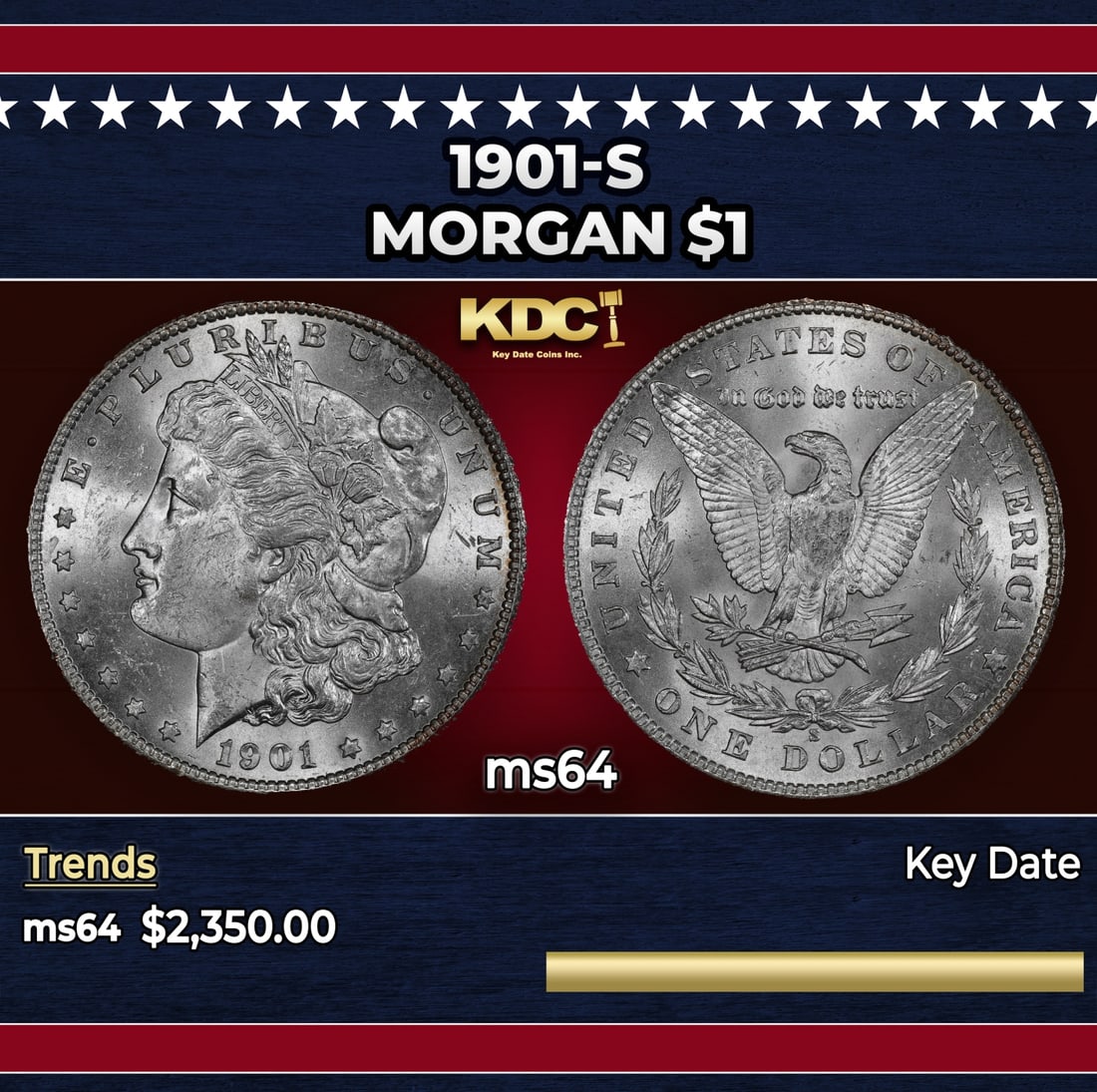 1901-s Morgan Dollar $1 ms64 SEGS: 1901-s Morgan Dollar $1 ms64 SEGS. Historic precious metal trends is causing increased spot pricing by the day. On auctions with set openings, we are doing our best to have items priced at their marke