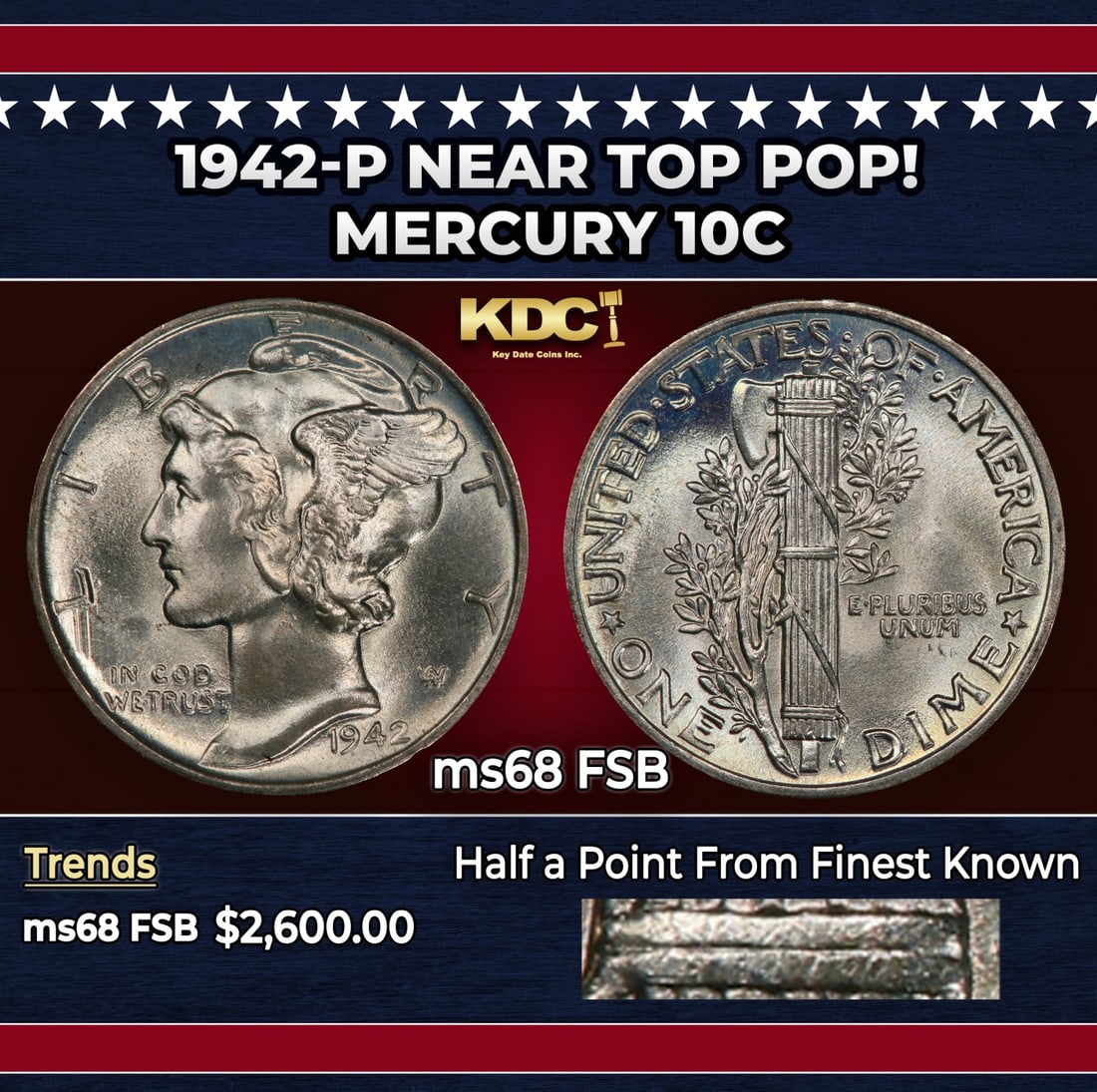 1942-p Mercury Dime Near Top Pop! 10c ms68 FSB SEGS: 1942-p Near Top Pop! Mercury Dime 10c ms68 FSB SEGS. Historic precious metal trends is causing increased spot pricing by the day. On auctions with set openings, we are doing our best to have items pri