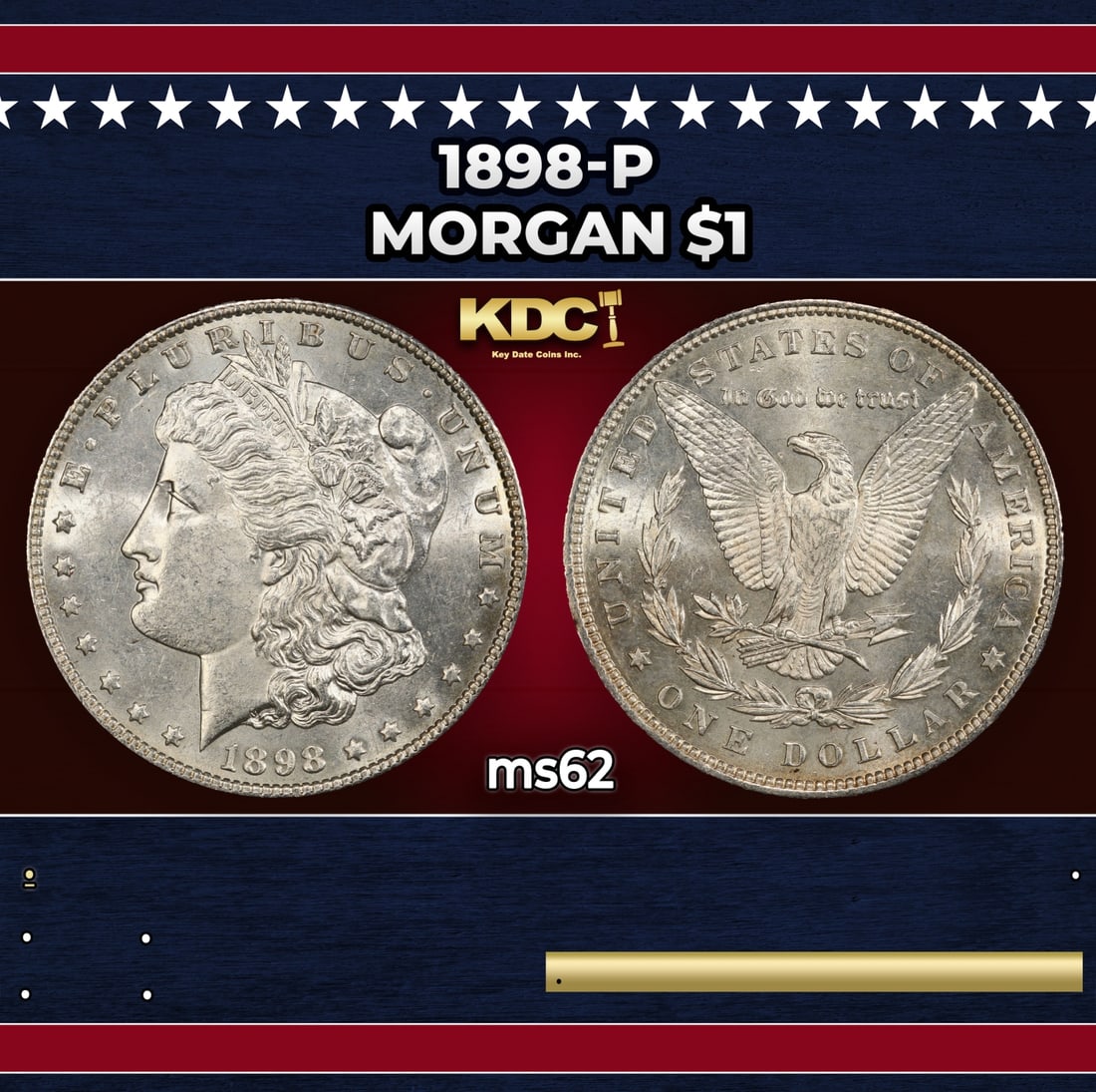 1898-p Morgan Dollar $1 Grades ms62 (1 of 3)