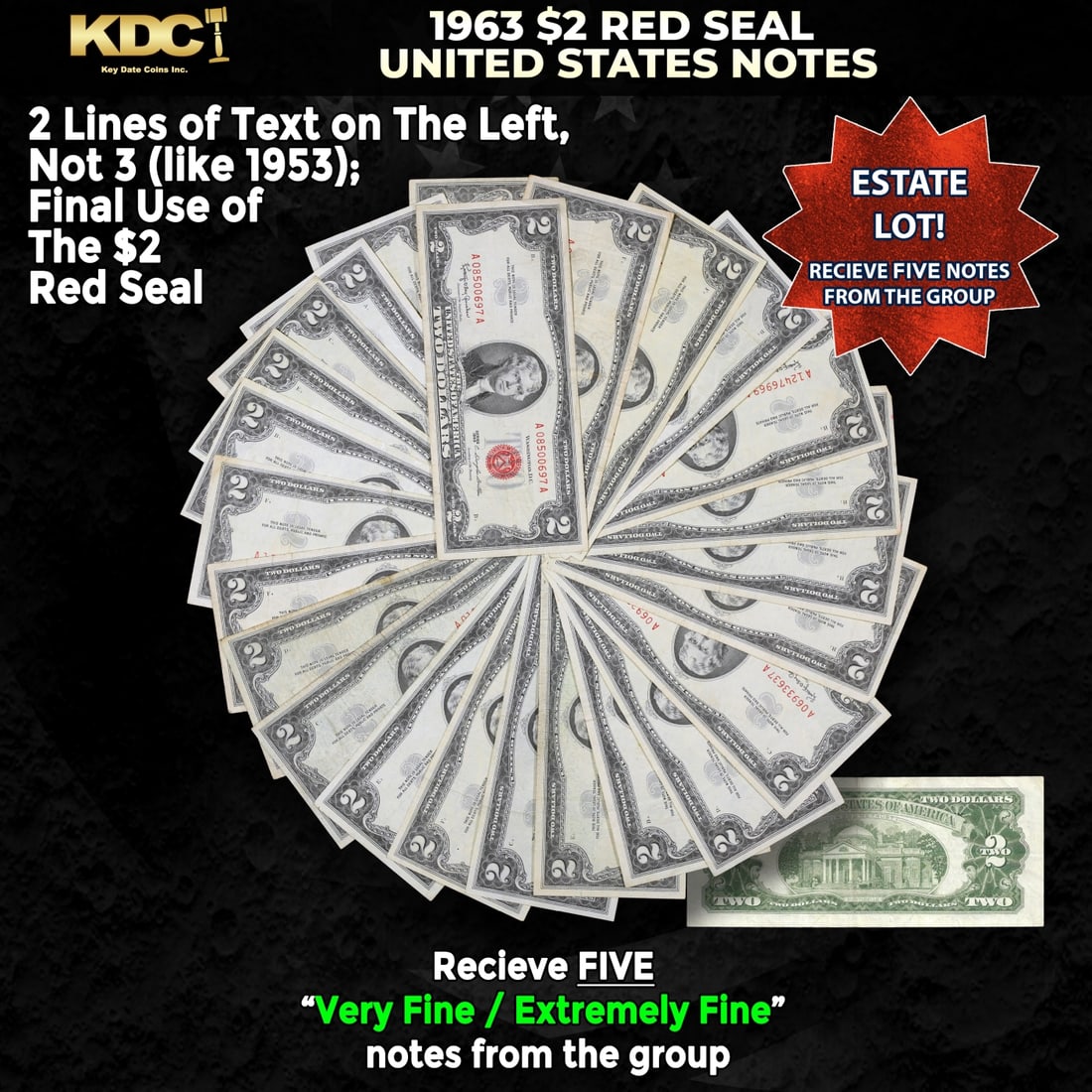 5x 1963 $2 Red Seal United States Note Grades VF/XF: 5x 1963 $2 Red Seal United States Note Grades VF/XF. 1963 Legal Tender (United States Note). 1963 marks the last year that red seals were printed on two dollar bills. This is also the last year that M