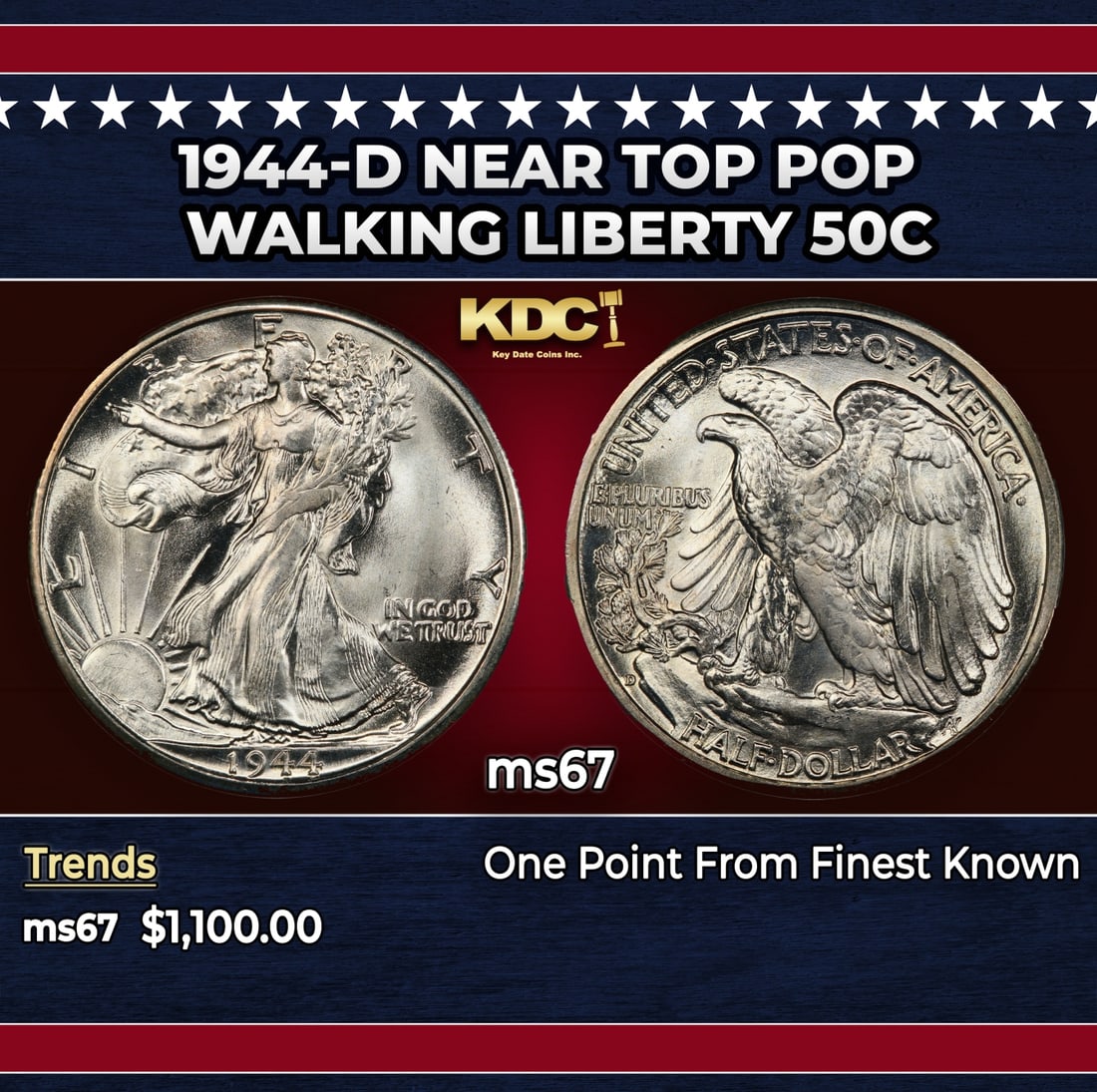 1944-d Walking Liberty Half Dollar Near Top Pop 50c ms67 SEGS: 1944-d Near Top Pop Walking Liberty Half Dollar 50c ms67 SEGS. Historic precious metal trends is causing increased spot pricing by the day. On auctions with set openings, we are doing our best to have