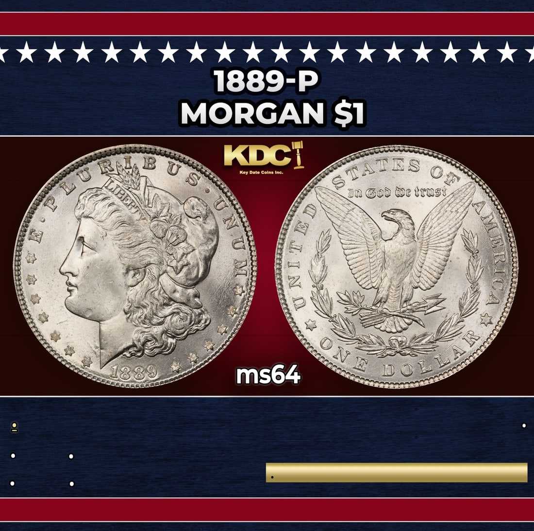 1889-p Morgan Dollar $1 Grades ms64: 1889-p Morgan Dollar $1 Grades ms64. Historic precious metal trends is causing increased spot pricing by the day. On auctions with set openings, we are doing our best to have items priced at their mar
