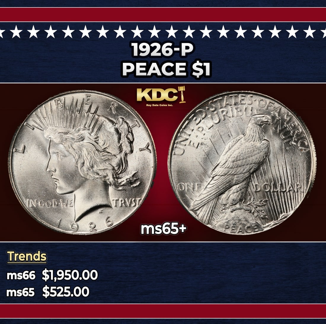 1926-p Peace Dollar $1 ms65+ SEGS: 1926-p Peace Dollar $1 ms65+ SEGS. Historic precious metal trends is causing increased spot pricing by the day. On auctions with set openings, we are doing our best to have items priced at their marke