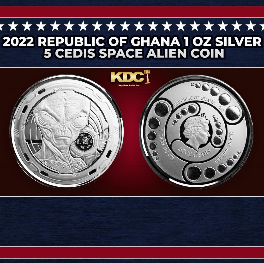 2022 Republic of Ghana 1 oz Silver 5 Cedis Space Alien Coin Round: 2022 Republic of Ghana 1 oz Silver 5 Cedis Space Alien Coin. With UFOs always in the news, the second annual release of the Ghana Space Alien from Scottsdale Mint is sure to please our new overlords.