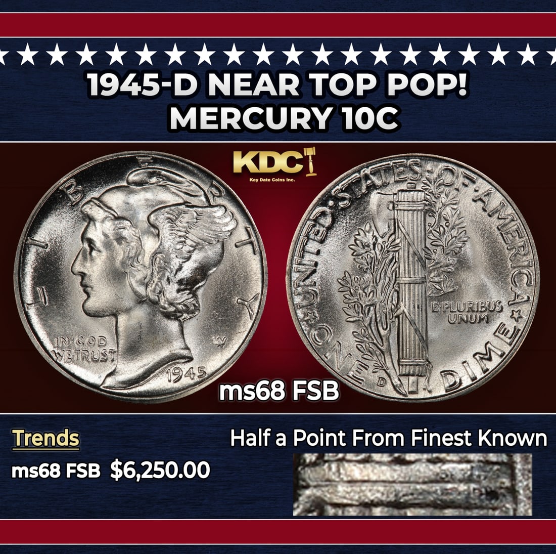 1945-d Mercury Dime Near Top Pop! 10c ms68 FSB SEGS: 1945-d Near Top Pop! Mercury Dime 10c ms68 FSB SEGS. Historic precious metal trends is causing increased spot pricing by the day. On auctions with set openings, we are doing our best to have items pri