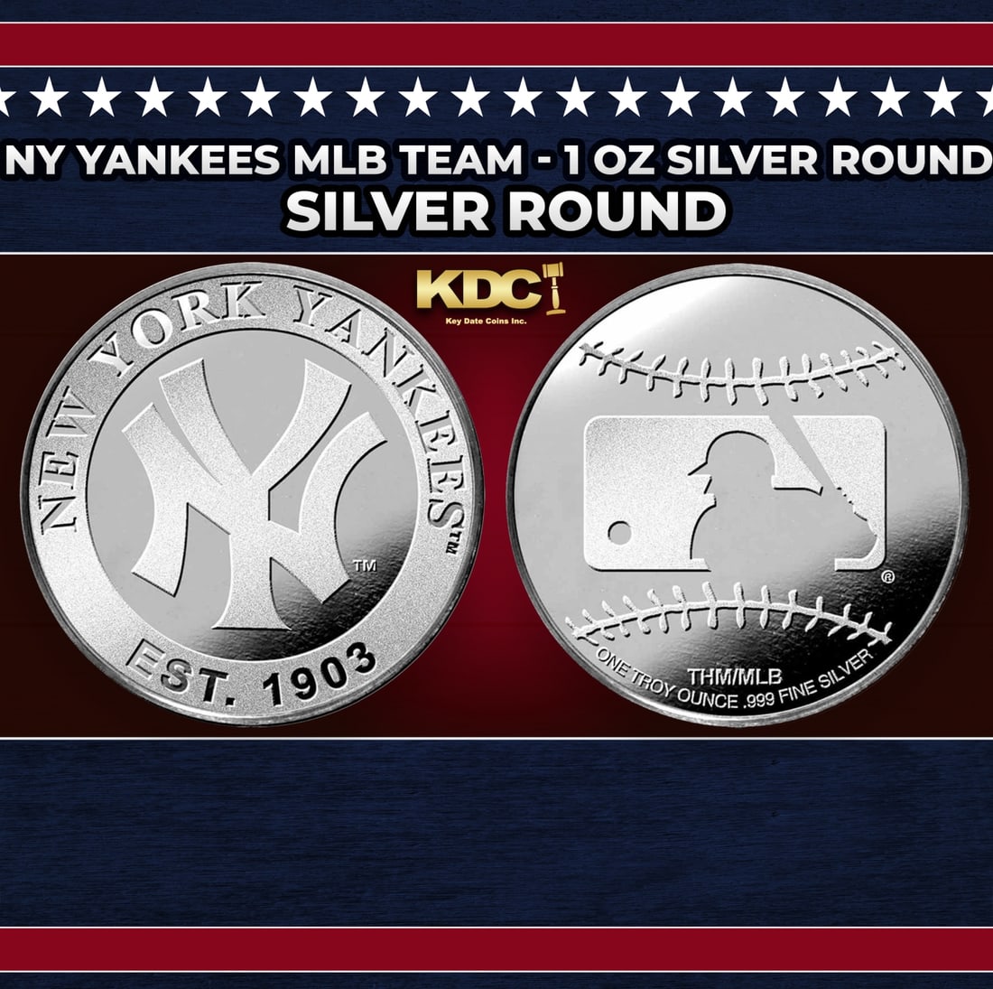 NY Yankees MLB Team - 1 oz Silver Round Round: NY Yankees MLB Team - 1 oz Silver Round. Add your favorite MLB teams to your silver collection with these official 1oz MLB team rounds! Obverse: NY Yankees logo. Reverse: Baseball stitching and MLB lo