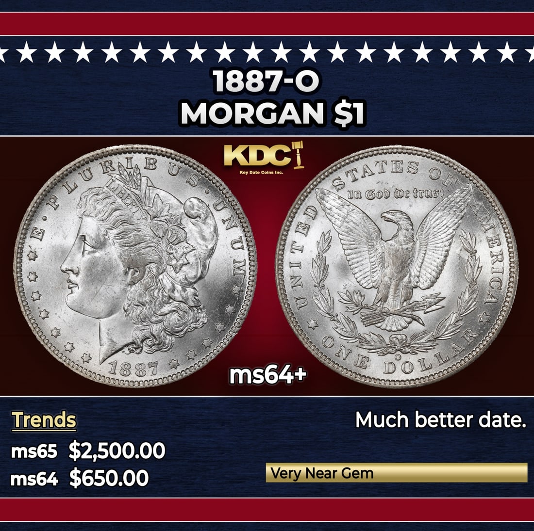 1887-o Morgan Dollar $1 ms64+ SEGS: 1887-o Morgan Dollar $1 ms64+ SEGS. Historic precious metal trends is causing increased spot pricing by the day. On auctions with set openings, we are doing our best to have items priced at their mark