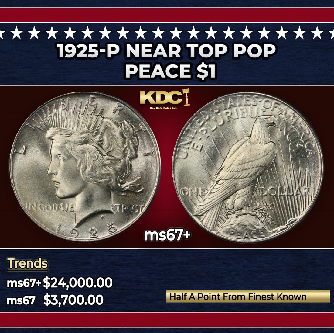 1925-p Peace Dollar Near Top Pop $1 ms67+ SEGS: 1925-p Near Top Pop Peace Dollar $1 ms67+ SEGS. Historic precious metal trends is causing increased spot pricing by the day. On auctions with set openings, we are doing our best to have items priced a