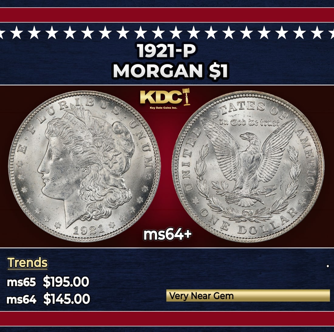 1921-p Morgan Dollar $1 Grades ms64+: 1921-p Morgan Dollar $1 Grades ms64+. Historic precious metal trends is causing increased spot pricing by the day. On auctions with set openings, we are doing our best to have items priced at their ma