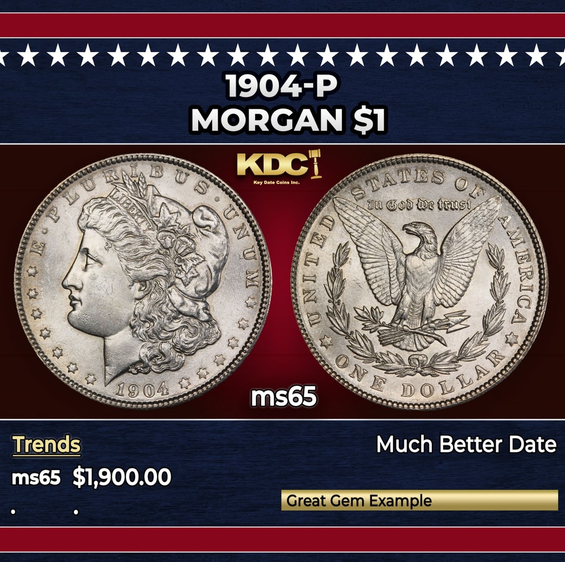 1904-p Morgan Dollar $1 ms65 SEGS: 1904-p Morgan Dollar $1 ms65 SEGS. Historic precious metal trends is causing increased spot pricing by the day. On auctions with set openings, we are doing our best to have items priced at their marke