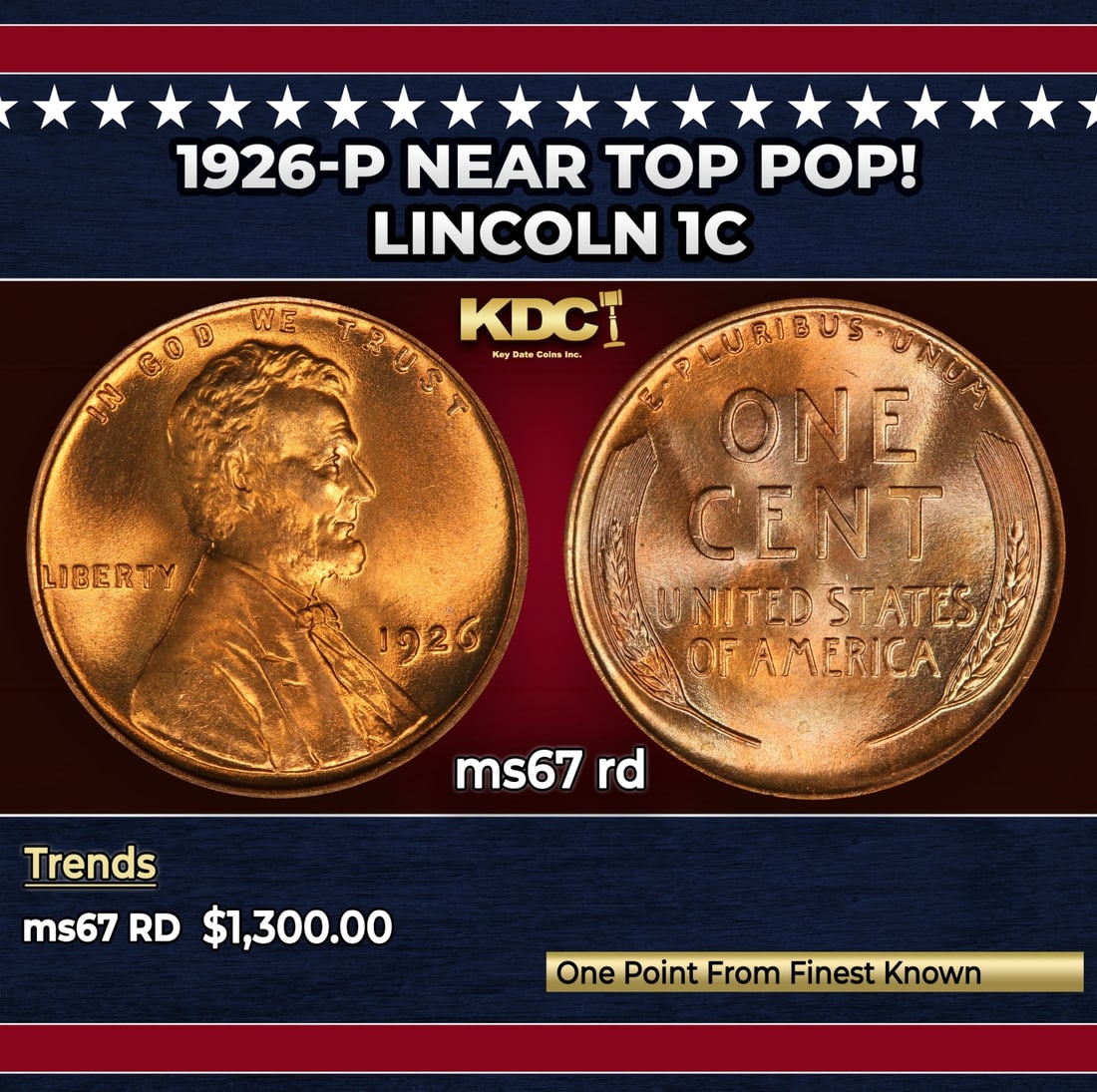 1926-p Lincoln Cent Near Top Pop! 1c ms67 rd SEGS: 1926-p Near Top Pop! Lincoln Cent 1c ms67 rd SEGS. Historic precious metal trends is causing increased spot pricing by the day. On auctions with set openings, we are doing our best to have items price