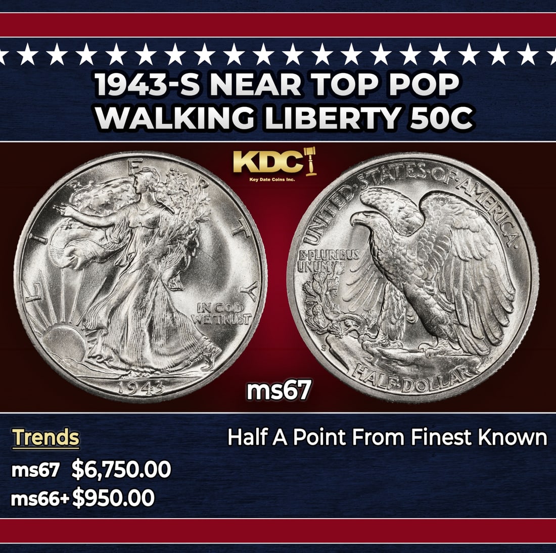 1943-s Walking Liberty Half Dollar Near Top Pop 50c ms67 SEGS: 1943-s Near Top Pop Walking Liberty Half Dollar 50c ms67 SEGS. Historic precious metal trends is causing increased spot pricing by the day. On auctions with set openings, we are doing our best to have