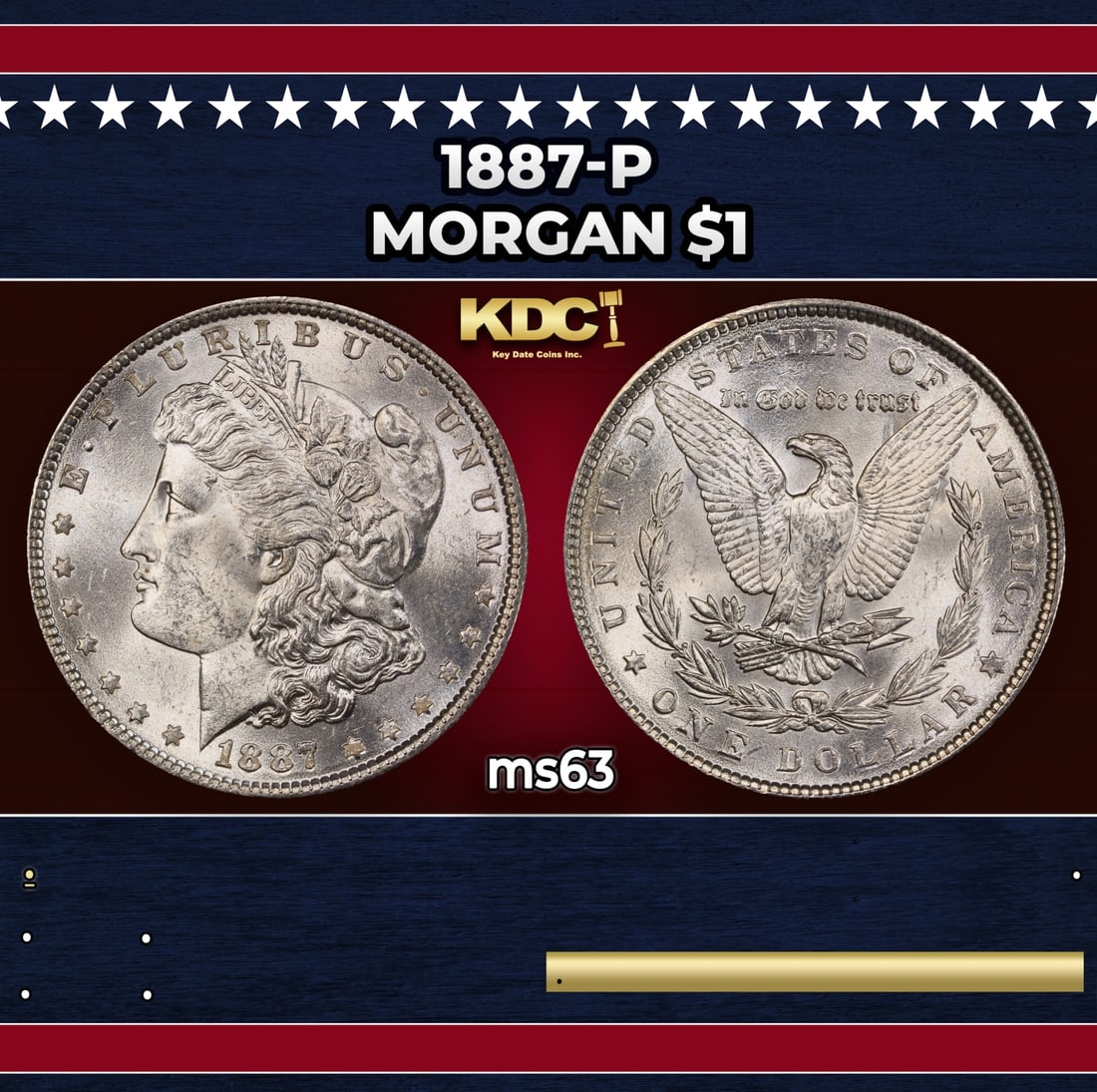 1887-p Morgan Dollar $1 Grades ms63: 1887-p Morgan Dollar $1 Grades ms63. Historic precious metal trends is causing increased spot pricing by the day. On auctions with set openings, we are doing our best to have items priced at their mar