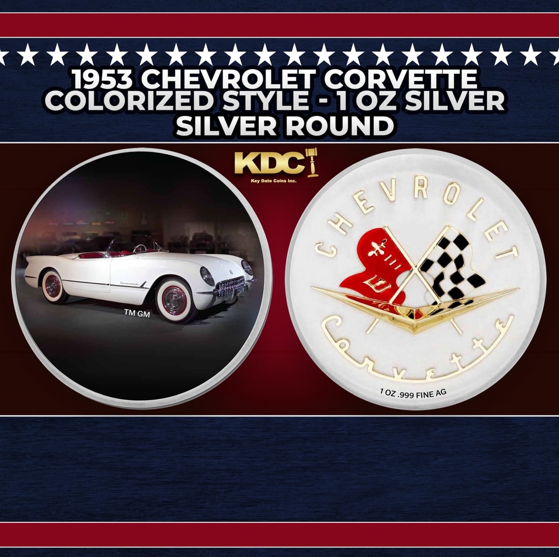 1953 Chevrolet Corvette Colorized Style - 1 oz Silver Round Round: 1953 Chevrolet Corvette Colorized Style - 1 oz Silver Round. Now you can own this classic Chevy on a 1oz colorized silver round. The front features a fully colorized photo and the reverse features a d