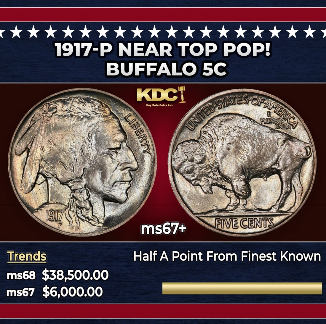 1917-p Buffalo Nickel Near Top Pop! 5c ms67+ SEGS: 1917-p Near Top Pop! Buffalo Nickel 5c ms67+ SEGS. Historic precious metal trends is causing increased spot pricing by the day. On auctions with set openings, we are doing our best to have items price