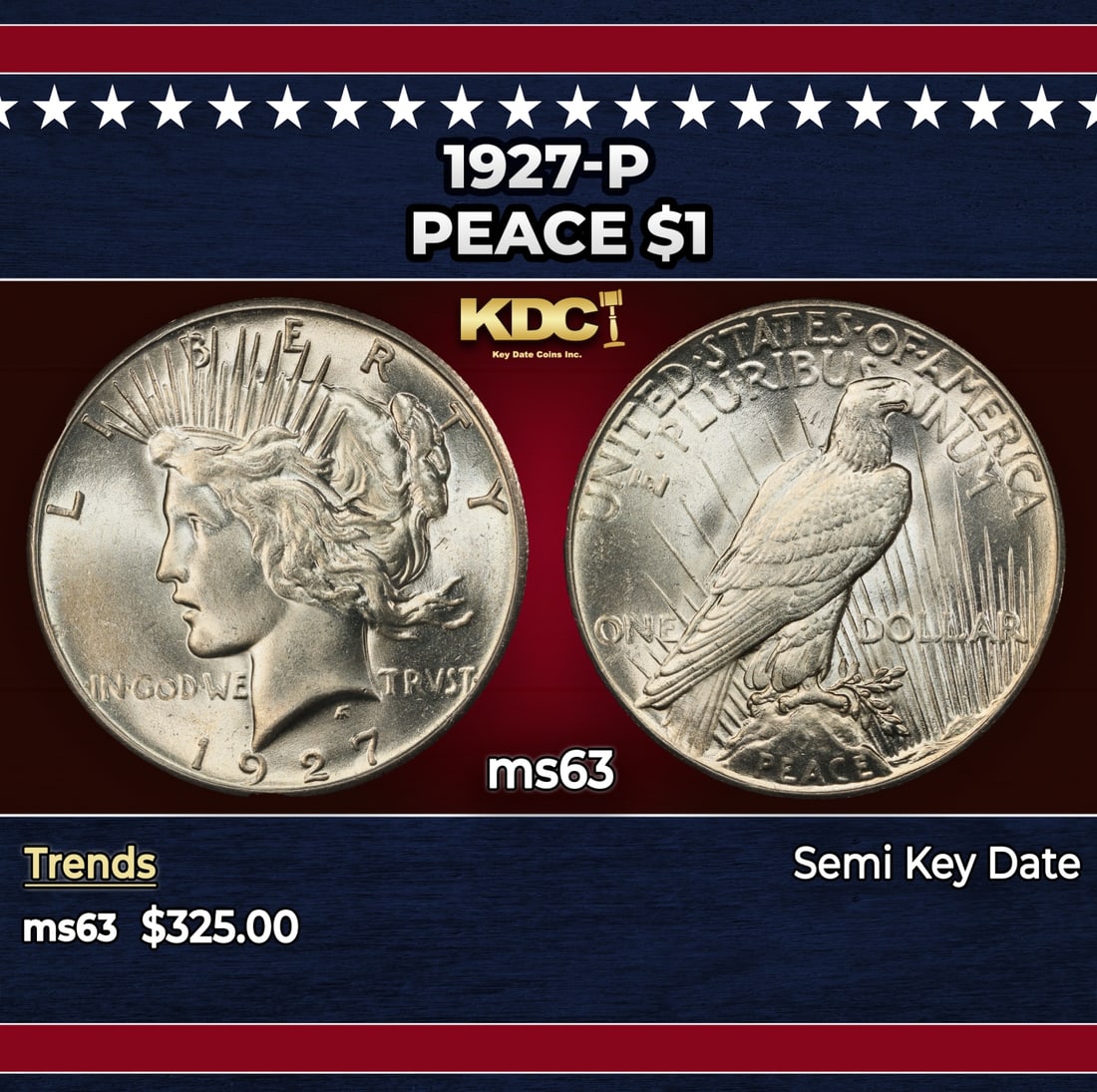 1927-p Peace Dollar $1 Grades ms63 (1 of 3)