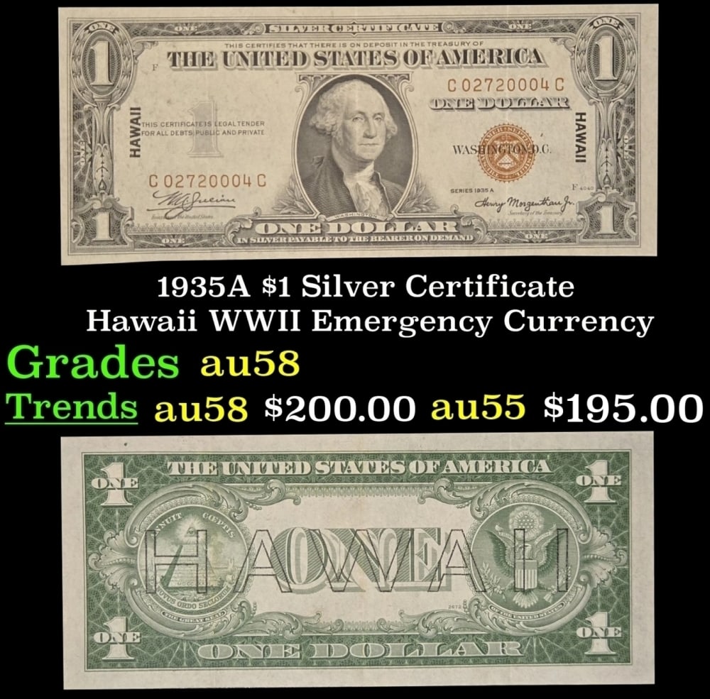 1935A $1 Silver Certificate Hawaii WWII Emergency Currency Grades Choice AU/BU Slider: 1935A $1 Silver Certificate Hawaii WWII Emergency Currency Grades Choice AU/BU Slider. FR-2300 Signatures of Julian & Morgenthau WWII Emergency Currency. It was the darkest days of World War II, just