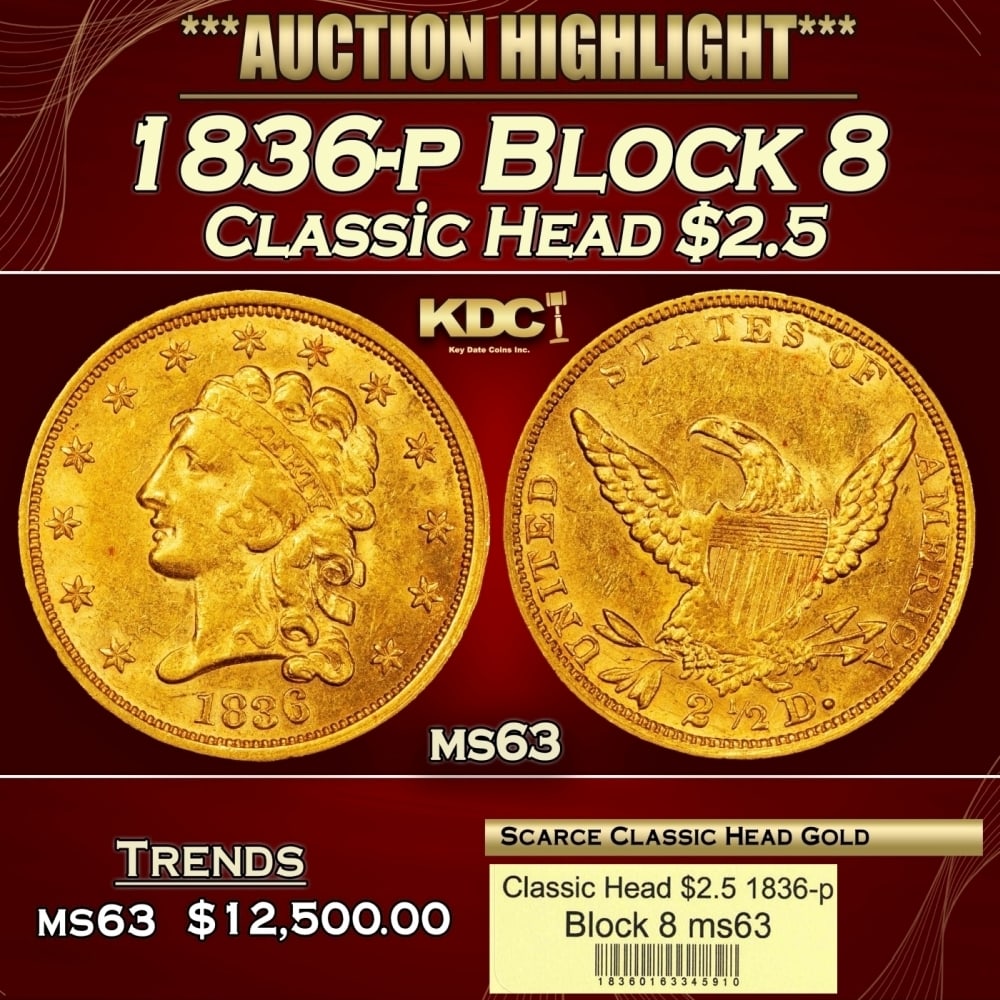 1836-p Block 8 Classic Head Gold Quarter Eagle $2 1/2 ms63 USCG (1 of 4)